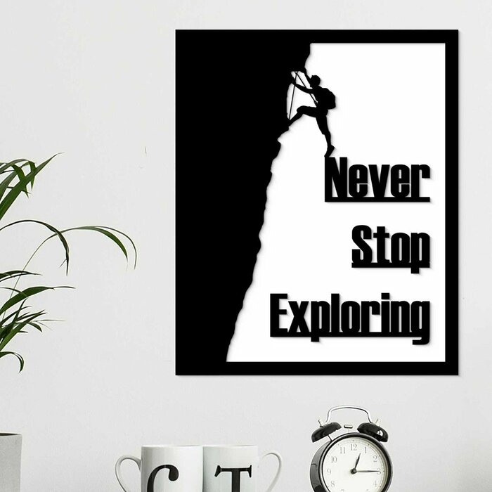 Dřevěný motivační obraz s citátem - Never Stop Exploring | Bílá / Černá