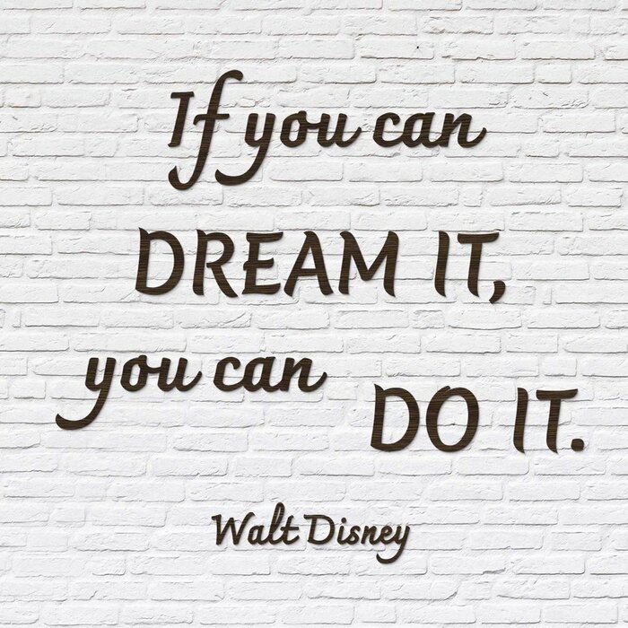 Dřevěný motivační citát - Walt Disney | Wenge