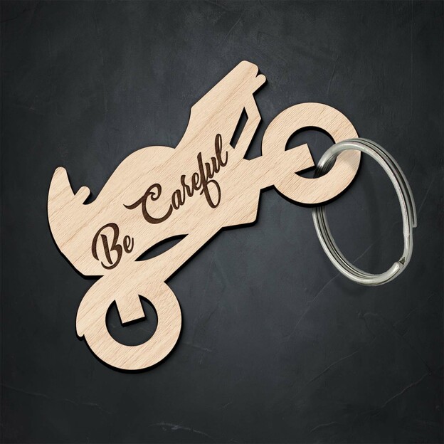 Keychain for Biker - Be Careful