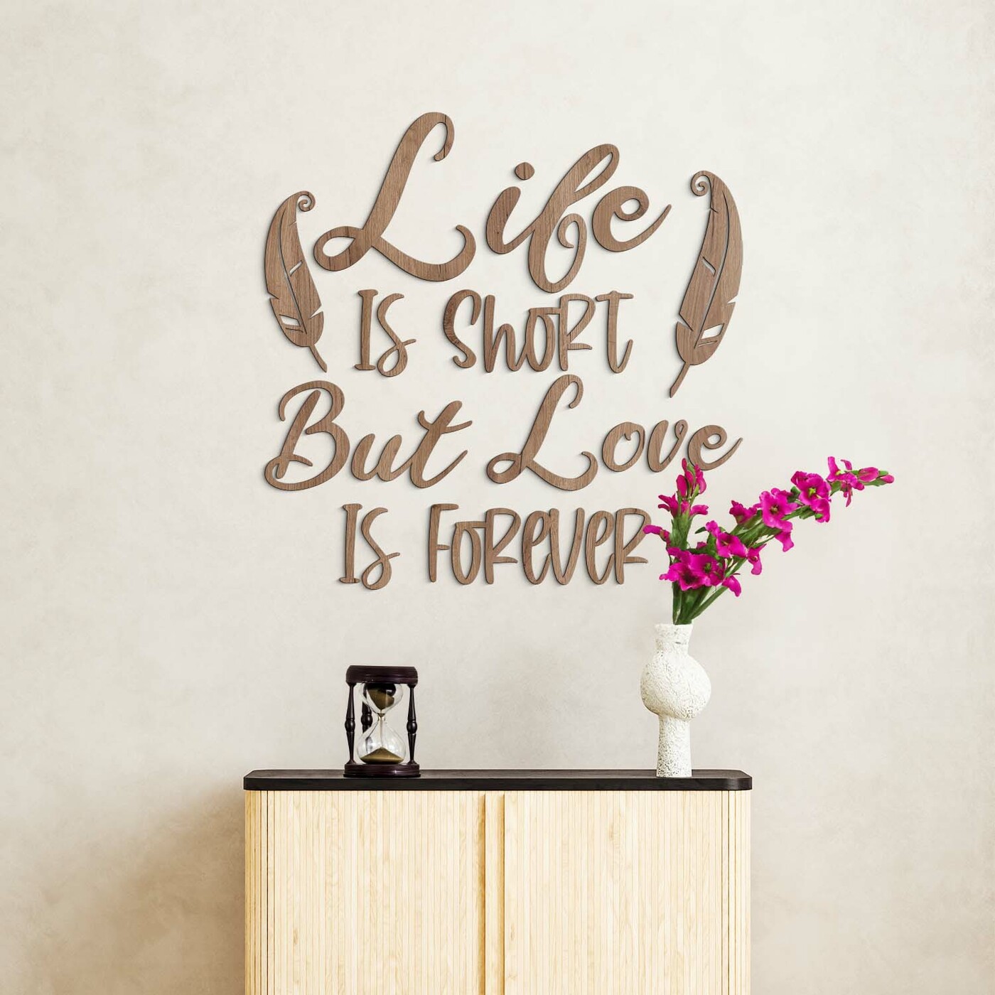 Wooden Sticker on the Wall - Life Motto | Tobacco Oak