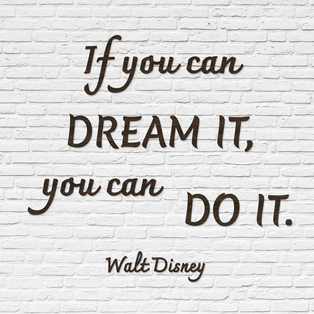 Dřevěný motivační citát - Walt Disney