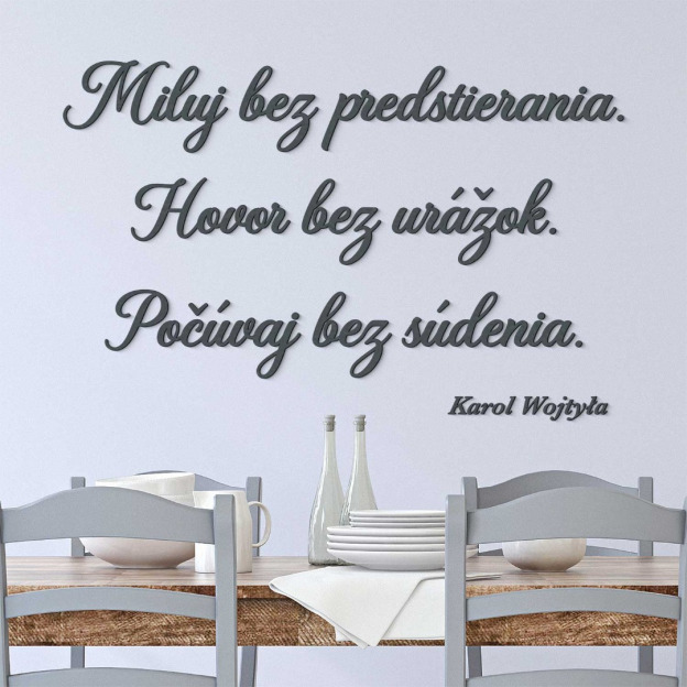 Citát z dreva od Jána Pavla 2 - Miluj bez predstierania