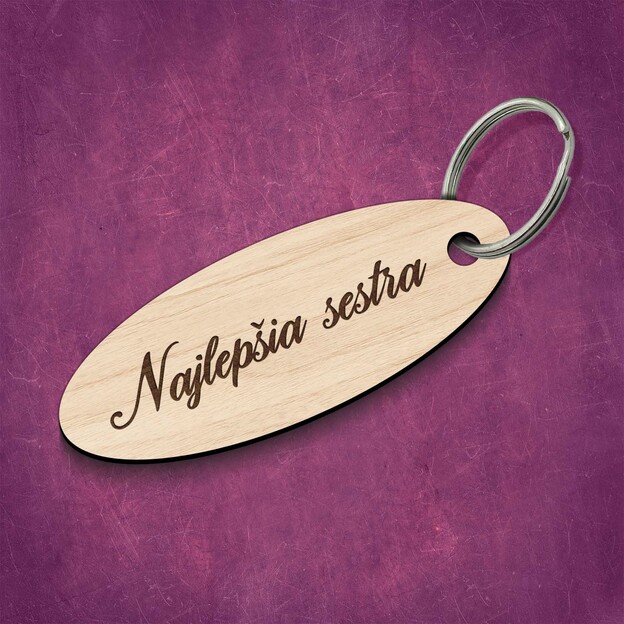 Darček pre sestru - Drevená kľúčenka  