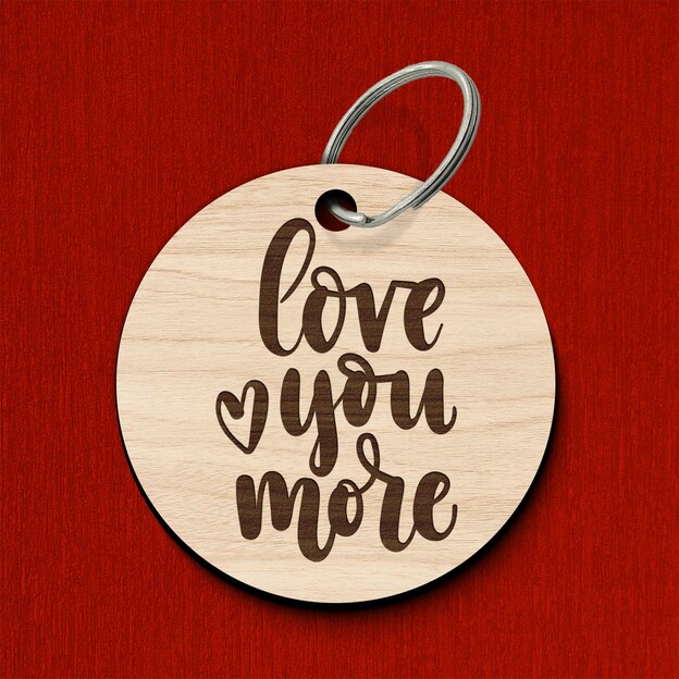 Valentine&#039;s Gift - Keychain - Love you more