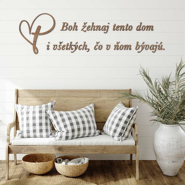 Drevený citát na stenu - Boh žehnaj 