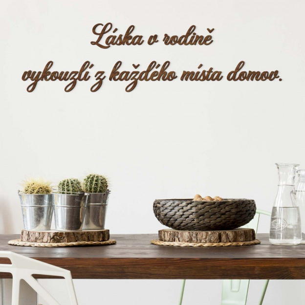Dřevěný citát na zeď - Láska v rodině
