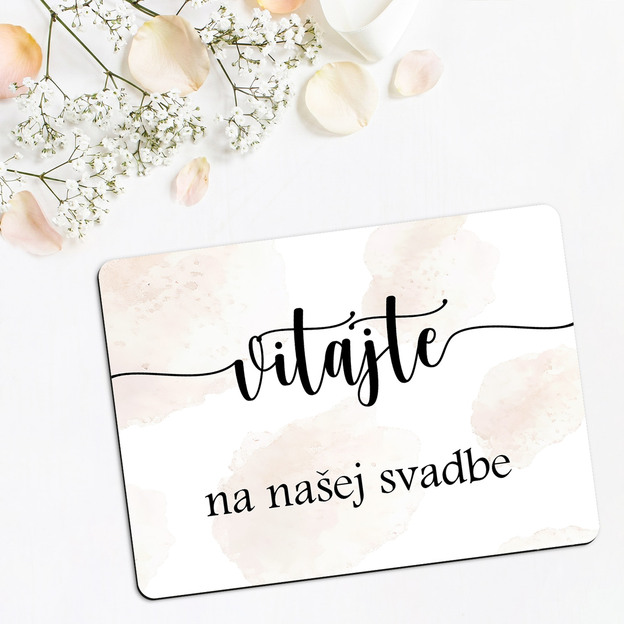 Uvítacia tabuľka na svadbu - Neha