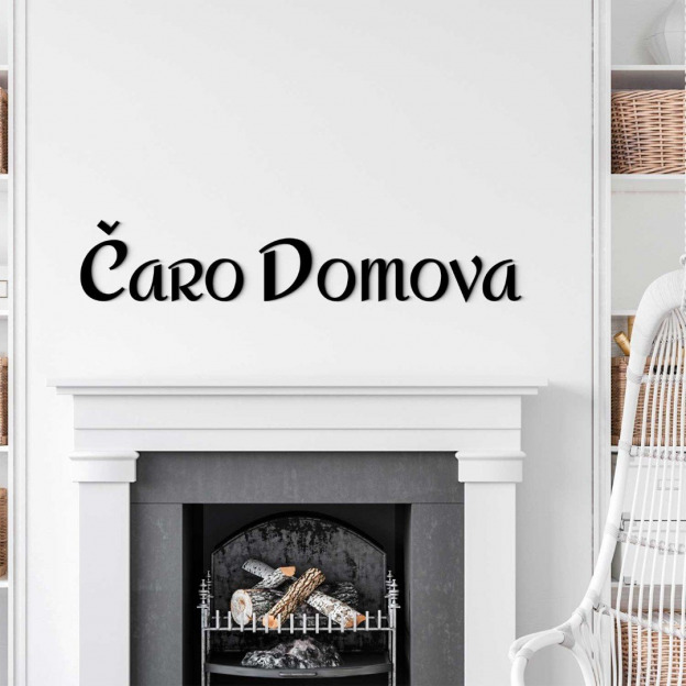 Krátky nápis z dreva - Čaro domova