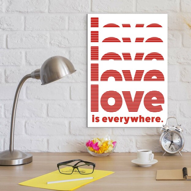 Modern Wall Art with the Quote - Love is Everywhere