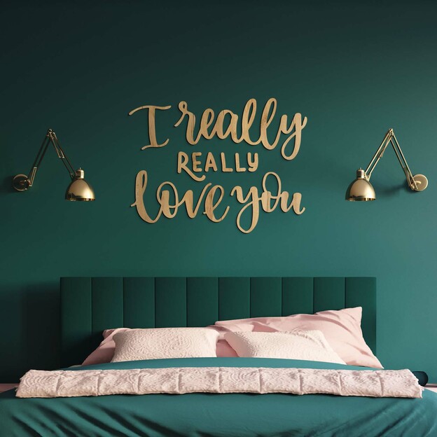 Wooden Sticker - Quote on the Wall - I Really Love You