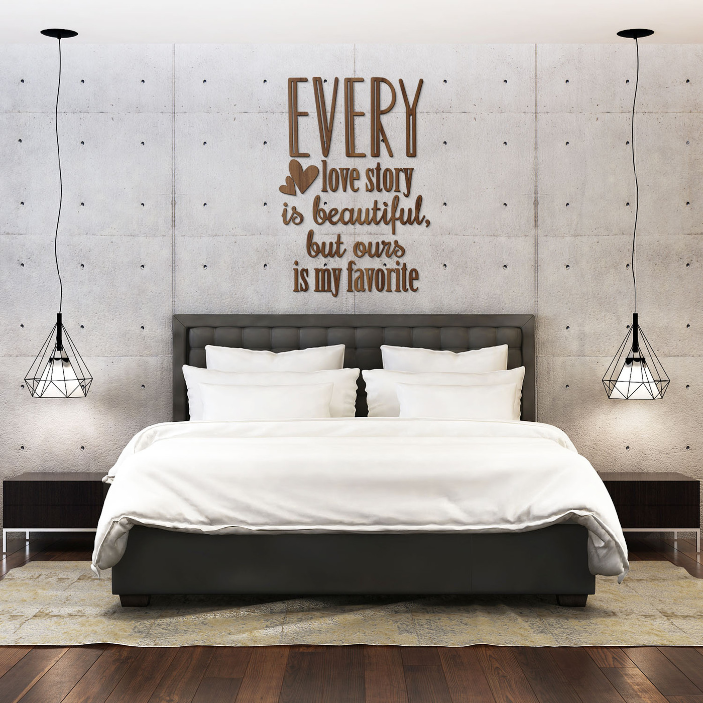 Wooden Quote about Love - Every Love Story... | Walnut