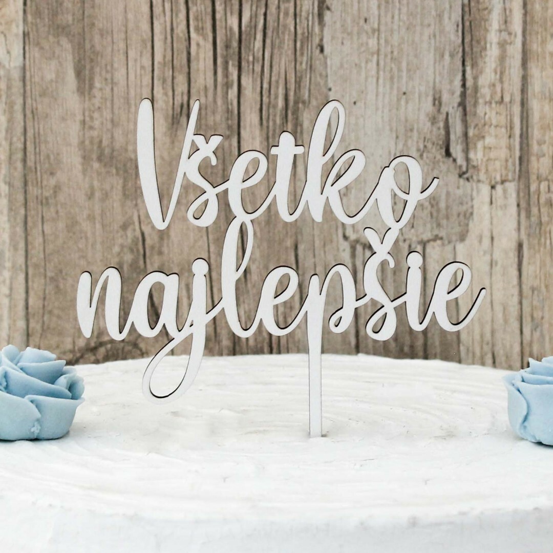 Drevený zápich do torty - Všetko najlepšie | Biela