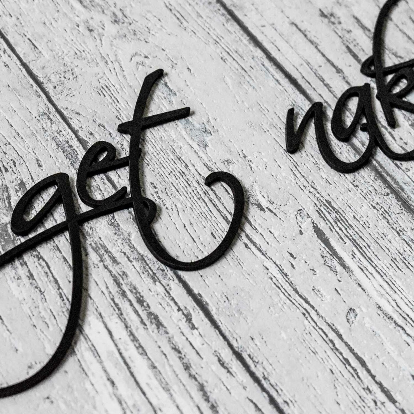 Fa felirat a hálószobába - Get Naked | Fekete