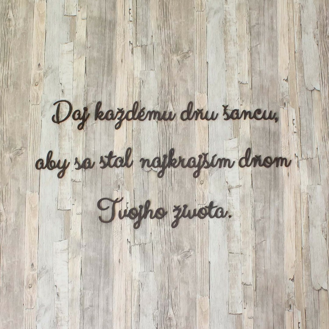 Motivačný citát na stenu  | Wenge