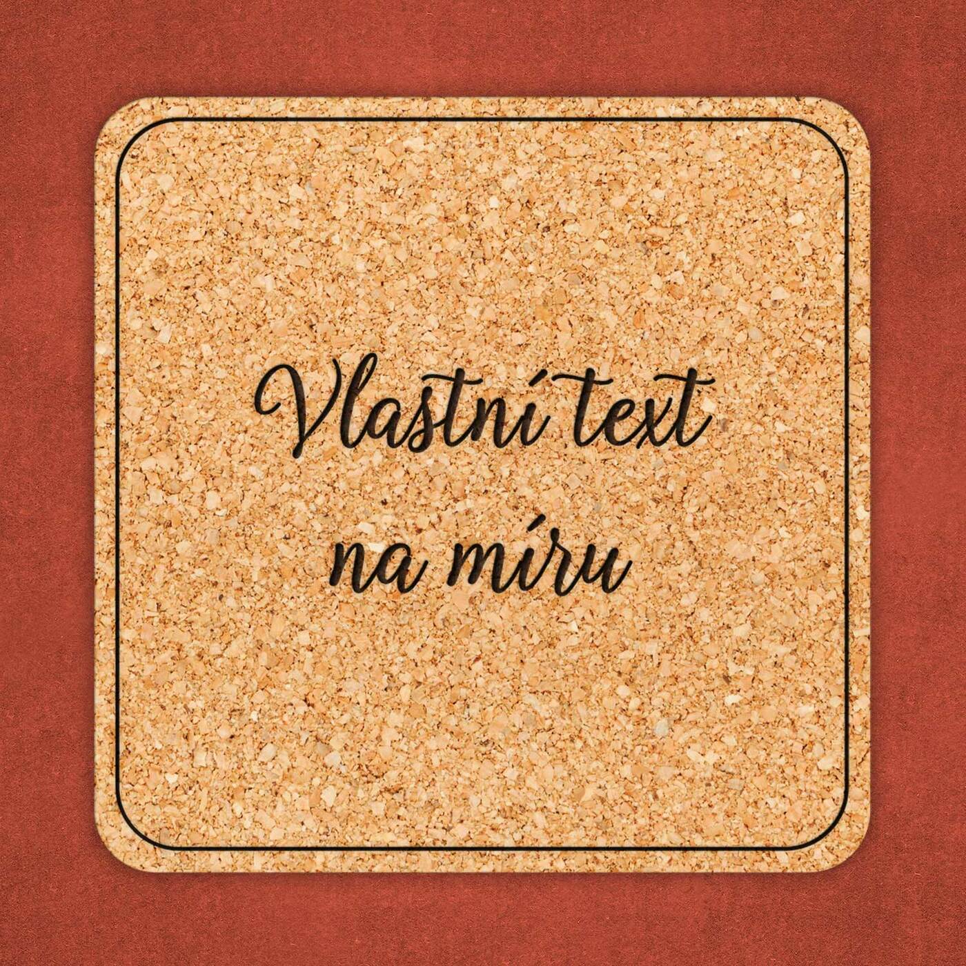 Podložka pod sklenici s vlastním textem  | korek