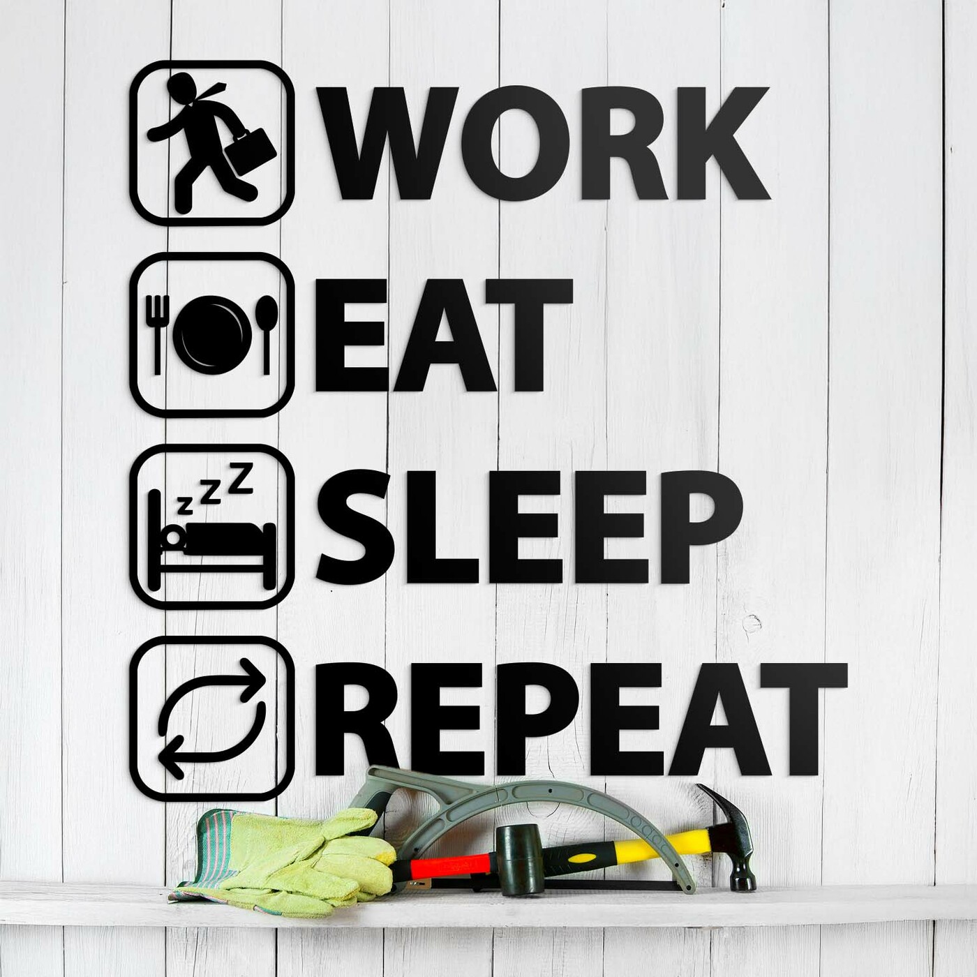 Drevená nálepka - Work Eat Sleep Repeat | Čierna