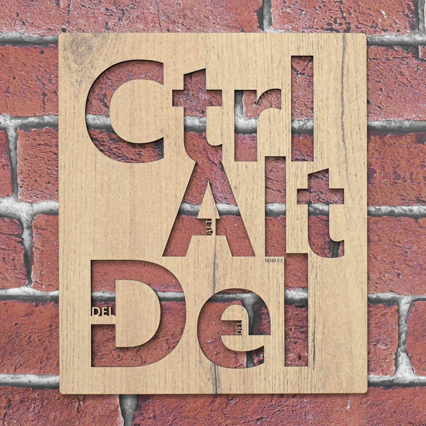 Wooden Picture for the Office - Ctrl Alt Del | Gold Craft Oak