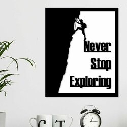 Wooden Picture with Quote - Never Stop Exploring | Black / White
