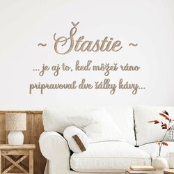 Citát z dreva na stenu - Šťastie, láska a káva  | Dub Sonoma