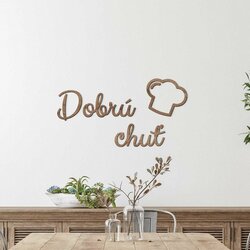 Drevený nápis do kuchyne - Dobrú chuť | Dub tabakový