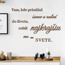 Drevený citát na stenu o úsmeve a radosti | Dub tabakový