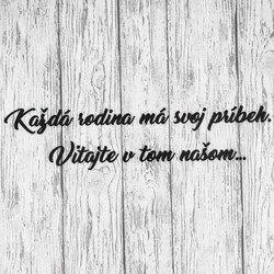 3d Nápis z dreva na stenu - Vitajte v našom príbehu | Čierna