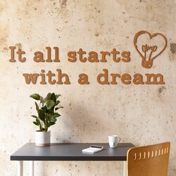 Wooden Sticker on the Wall - It all starts with a dream | Cherry