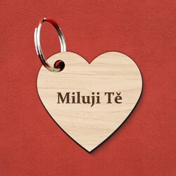 Dřevěný přívěšek na klíče - Miluji Tě