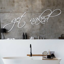 Fa felirat a hálószobába - Get Naked | Fehér