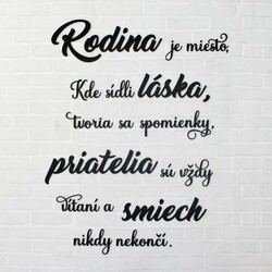 Nalepovací citát o rodine, láske a priateľstve  | Čierna