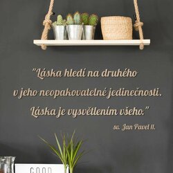 Dřevěný citát o lásce od sv. Jana Pavla II. | Dub Sonoma