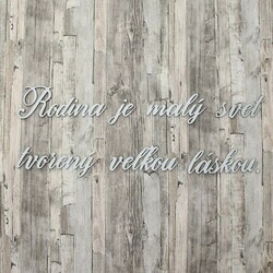 Slovenský citát o rodine na stenu - Vyrobený z dreva  | Strieborná
