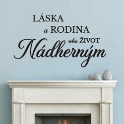 Citát na stenu - Láska, Rodina, Život | Čierna