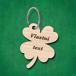 Dřevěná klíčenka s vlastním textem - Čtyřlístek